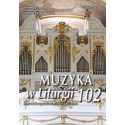 "Muzyka w Liturgii" 102 (1/2022)