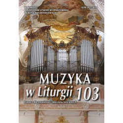 "Muzyka w Liturgii 103 (2/2022)"