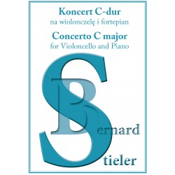 Bernard Stieler, "Koncert C-dur na wiolonczelę i fortepian"