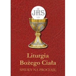 "Liturgia Bożego Ciała. Śpiewy na procesję", oprac. ks. Andrzej Filaber