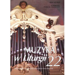 Muzyka w Liturgii 22 - 1/2002