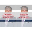 Andrzej Kidyba, "Włóczęga po obrzeżach wspomnień". Wiersze