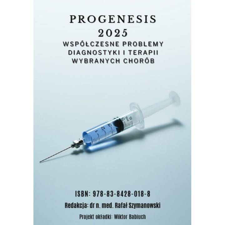 Rafał Szymanowski, Progenesis 2025 Współczesne problemy diagnostyki i terapii wybranych chorób