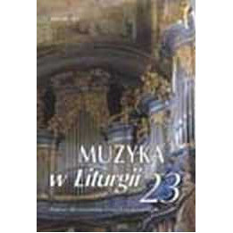 Muzyka w Liturgii 23 - 2/2002