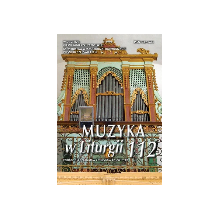 Muzyka w Liturgii 112 (3/2024)  – pieśni Agnieszki Zamojskiej i harmonizacje