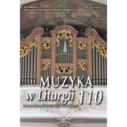 Muzyka w Liturgii 110 (1/2024) – preludia i fugi Mariusza Baranowskiego
