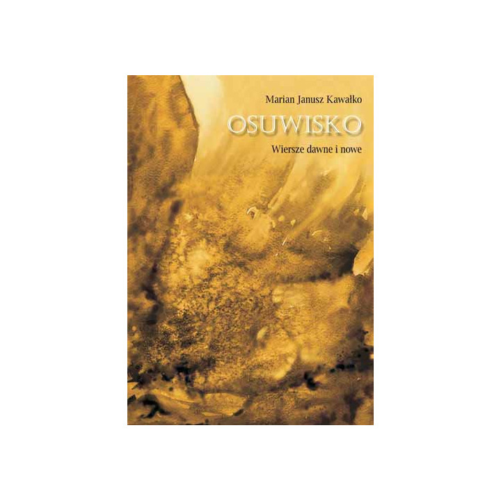 OSUWISKO. Wiersze dawne i nowe + CD – Marian Janusz Kawałko