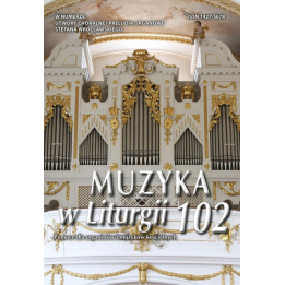 Muzyka w Liturgii 102 - 1/2022 - PDF