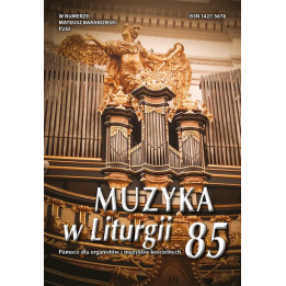 Muzyka w Liturgii 85 - 4/2017 - PDF