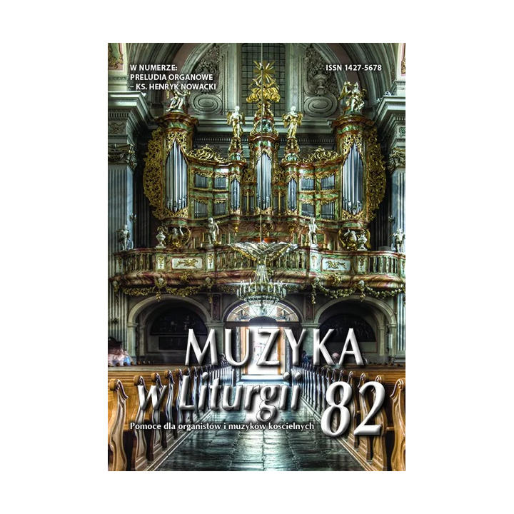 Muzyka w Liturgii 82 (1/2017) – Preludia organowe ks. Henryka Nowackiego