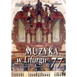 Muzyka w Liturgii 77 - 4/2015 - PDF