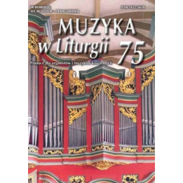 Muzyka w Liturgii 75 (2/2015) – Utwory na chór mieszany
