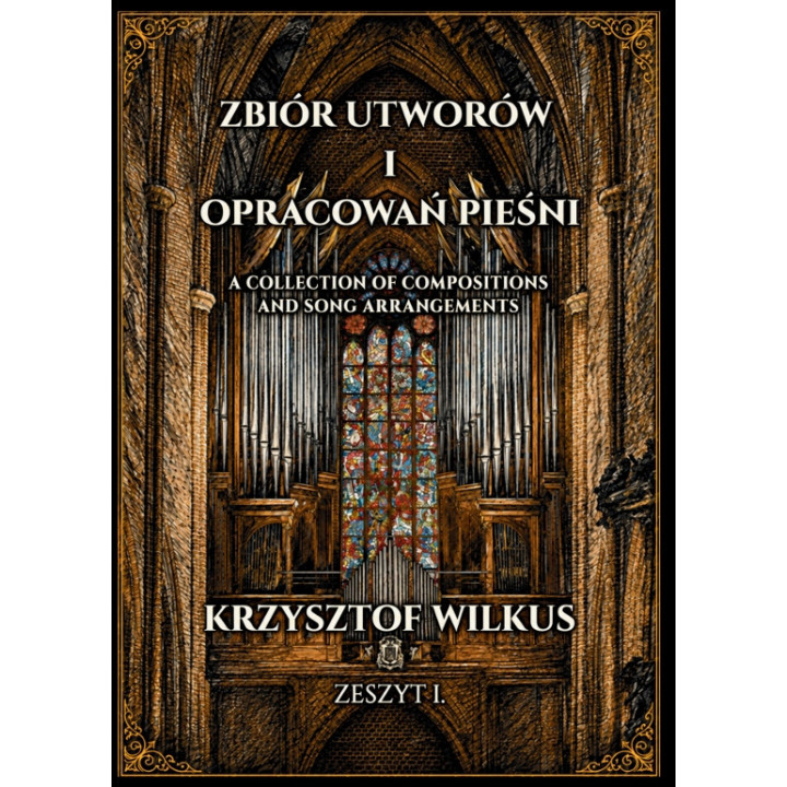 Krzysztof Wilkus – Zbiór utworów I | POLIHYMNIA