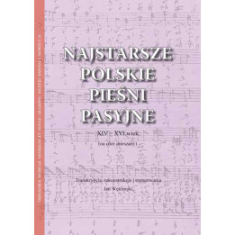 Najstarsze polskie pieśni pasyjne – Jan Węcowski