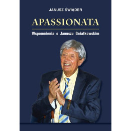 Janusz Gniatkowski – Apassionata. Wspomnienia + płyta CD | Książka  4.