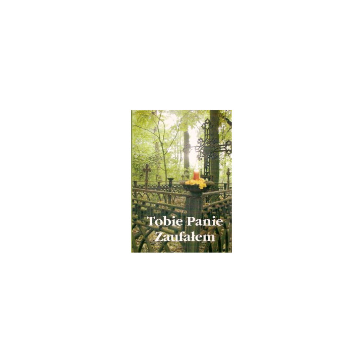 Tobie Panie zaufałem – podręcznik + akompaniamenty