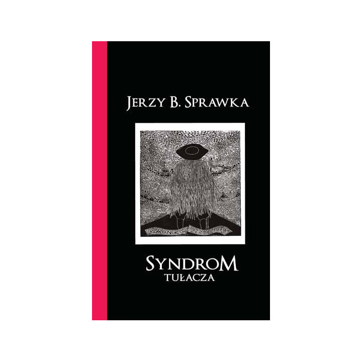 Jerzy B. Sprawka – Syndrom tułacza | Eseje o Henryku Sienkiewiczu
