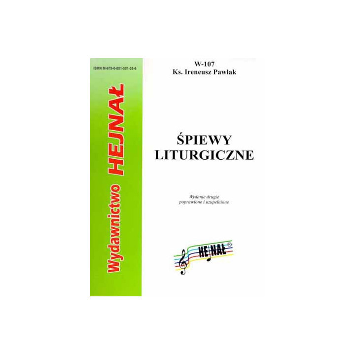 Ks. Ireneusz Pawlak, "Śpiewy liturgiczne" wyd. II uzupełnione i rozszerzone