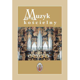 Muzyk kościelny. Biuletyn nr 4 – ks. Grzegorz Poźniak