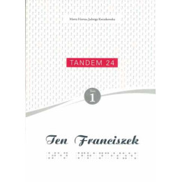Jadwiga Kwiatkowska – Ten Franciszek | Powieść oparta na faktach