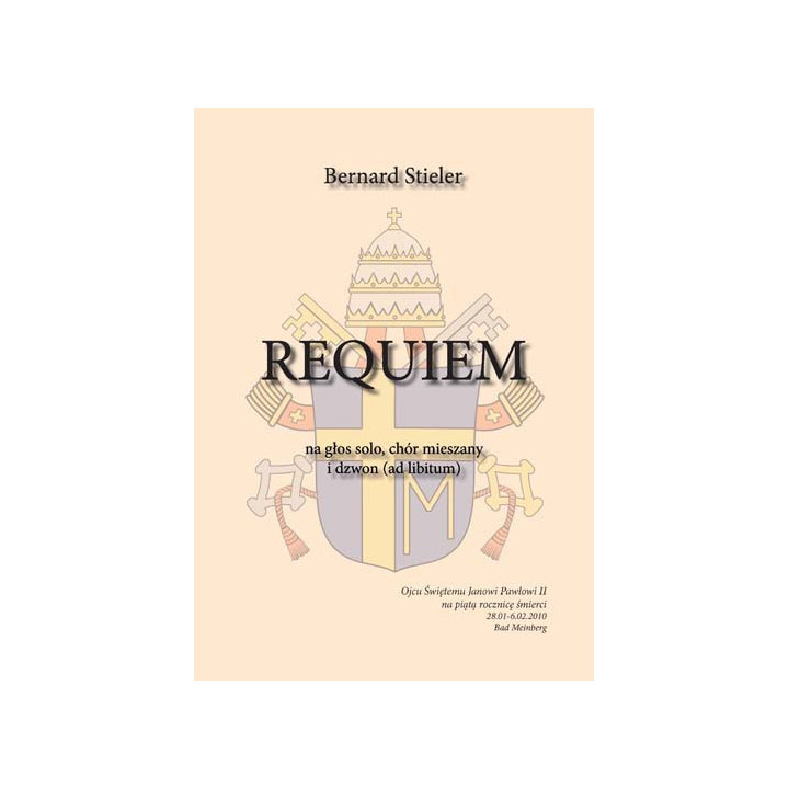 Bernard Stieler „Requiem” – muzyczny hołd dla Jana Pawła II