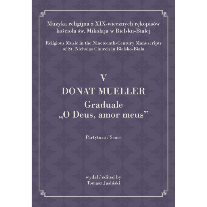 V Donat Mueller, O Deus, amor meus – Tomasz Jasiński