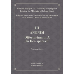 III Anonim, Offertorium in A – Tomasz Jasiński