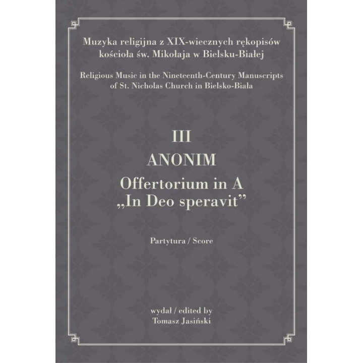 III Anonim, Offertorium in A – Tomasz Jasiński