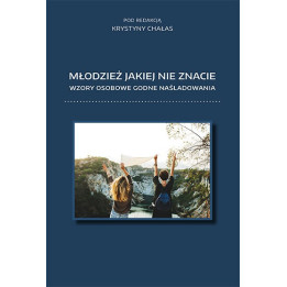 Młodzież, jakiej nie znacie. Seria B – Krystyna Chałas | Polihymnia