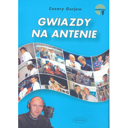 Cezary Gurjew – Gwiazdy na antenie | Książka o gwiazdach sportu
