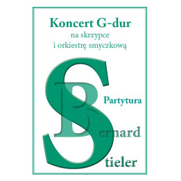 Koncert G-dur na skrzypce i orkiestrę smyczkową – Bernard Stieler | Partytura