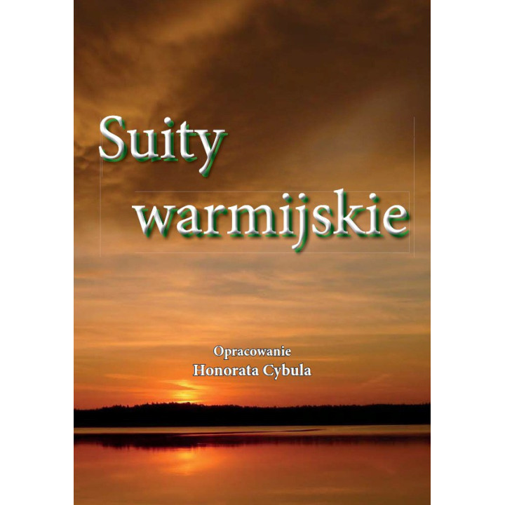 Suity warmijskie – oprac. Honorata Cybula