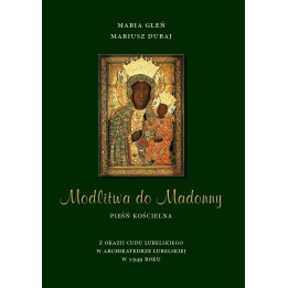 Modlitwa do Madonny – Gleń, Dubaj