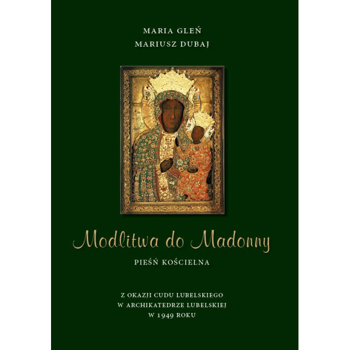 Modlitwa do Madonny – Gleń, Dubaj