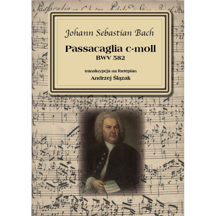 Passacaglia c-moll BWV 582 na fortepian – Bach