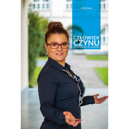 Edyta Duda – Człowiek czynu. Od odkładania do działania