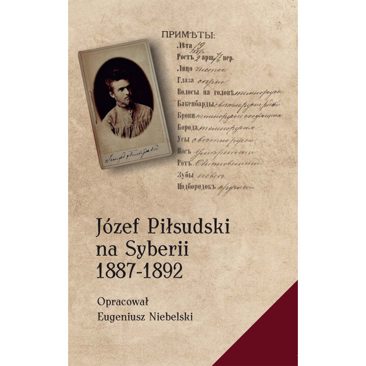 Józef Piłsudski na Syberii 1887–1892 – Niebelski