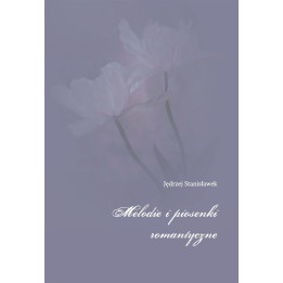 Jędrzej Stanisławek – Melodie i piosenki romantyczne | Nuty na fortepian