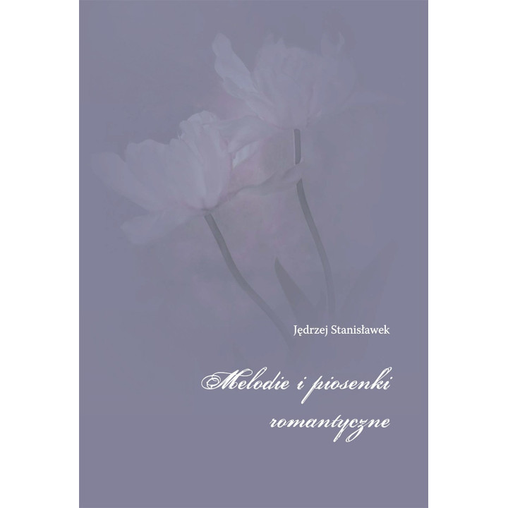 Jędrzej Stanisławek – Melodie i piosenki romantyczne | Nuty na fortepian