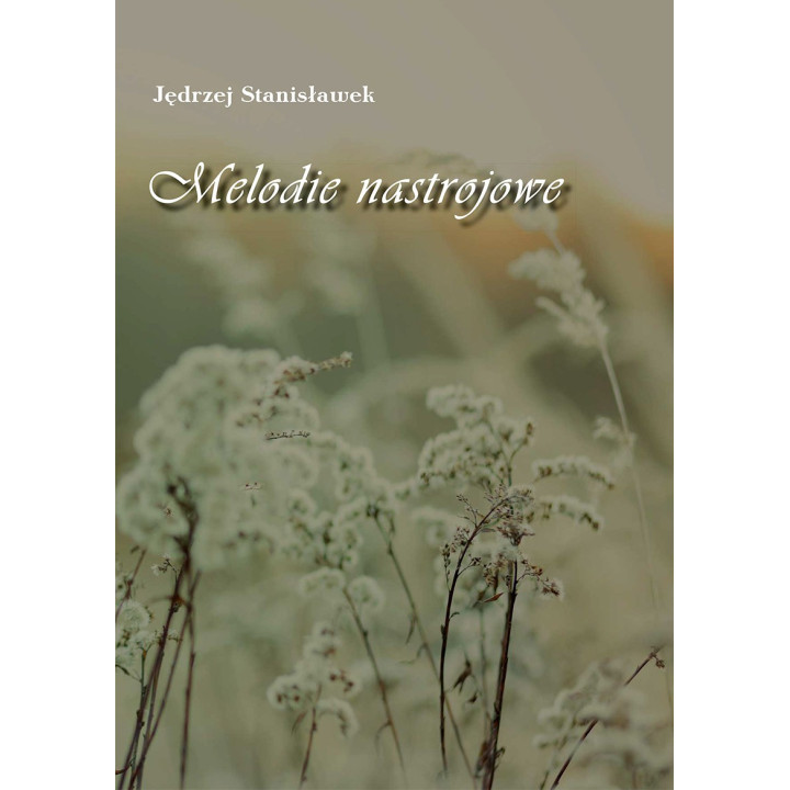 Melodie nastrojowe – Jędrzej Stanisławek | Nuty na fortepian