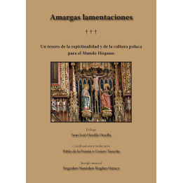 Amargas lamentaciones – Gorzkie żale po hiszpańsku | Wydanie muzyczne