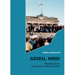 Adieu, NRD! Biografie pisarzy – Halina Ludorowska | Literatura niemiecka
