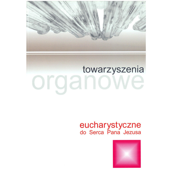 Śpiewy liturgiczne Tom III – pieśni eucharystyczne i organowe