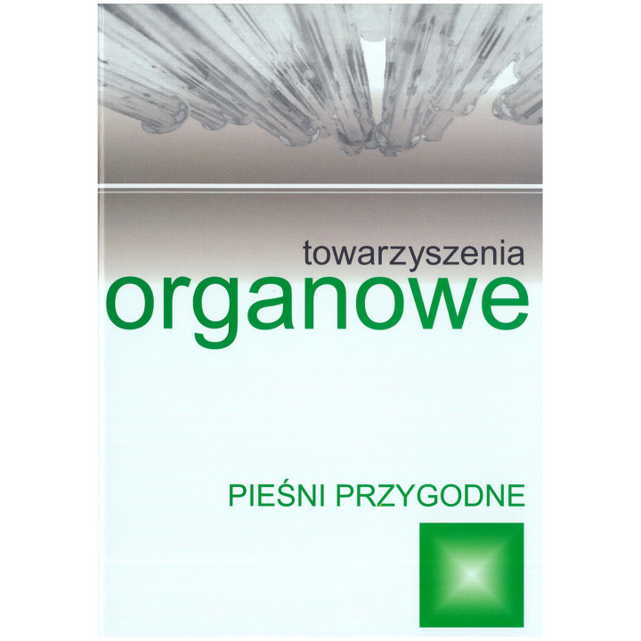 Śpiewy liturgiczne Tom IV – Pieśni przygodne | Organy
