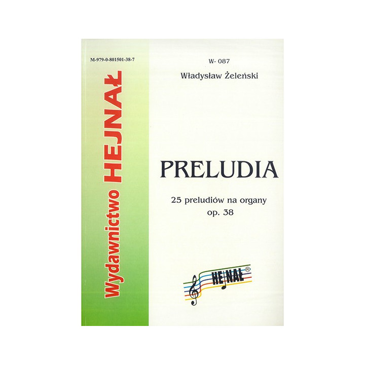 Władysław Żeleński – Preludia op. 38 | 25 preludiów na organy | Nuty organowe