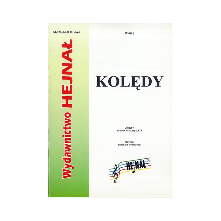 Kolędy. Zeszyt 9 na chór mieszany SATB(M) | Romuald Twardowski