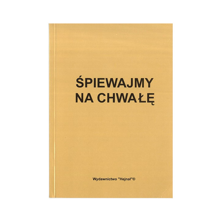 Śpiewajmy na chwałę – śpiewnik pieśni kościelnych