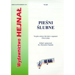 Pieśni ślubne Zeszyt 5 – głos solowy lub chór z organami