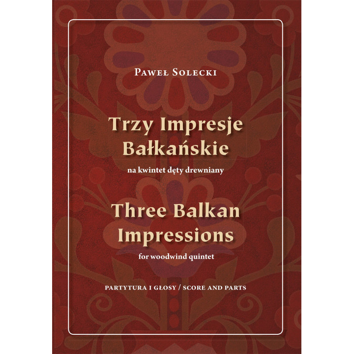 Trzy impresje bałkańskie – kwintet dęty drewniany