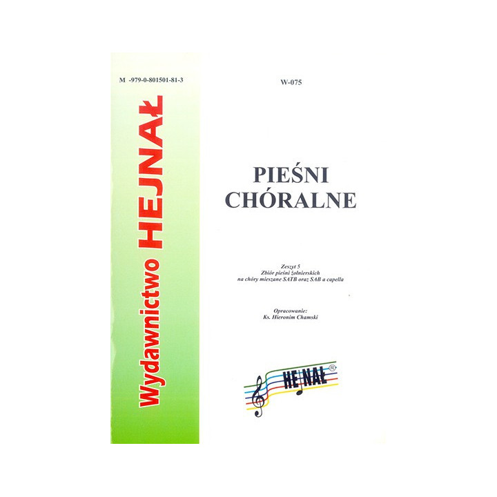 Pieśni chóralne Zeszyt 5 – pieśni żołnierskie SATB